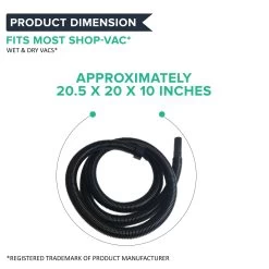 Shop-Vac 20 Foot Hose - Fits Vacuum Models With 2-1/4 Inch Openings -Best Filter Shop 20 FT HOSE DIMENSIONS